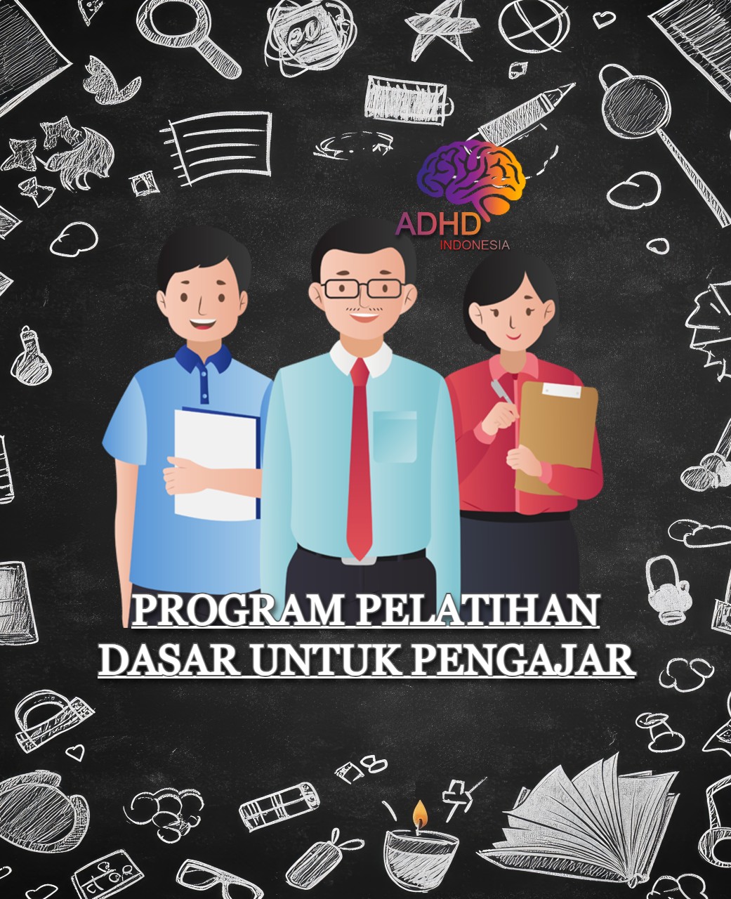 Pelatihan Dasar Pengajar ADHD Indonesia Kabupaten Muna Barat